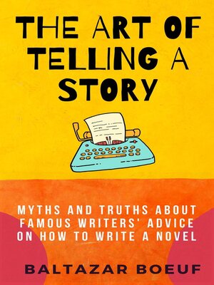 cover image of The Art of Telling a Story